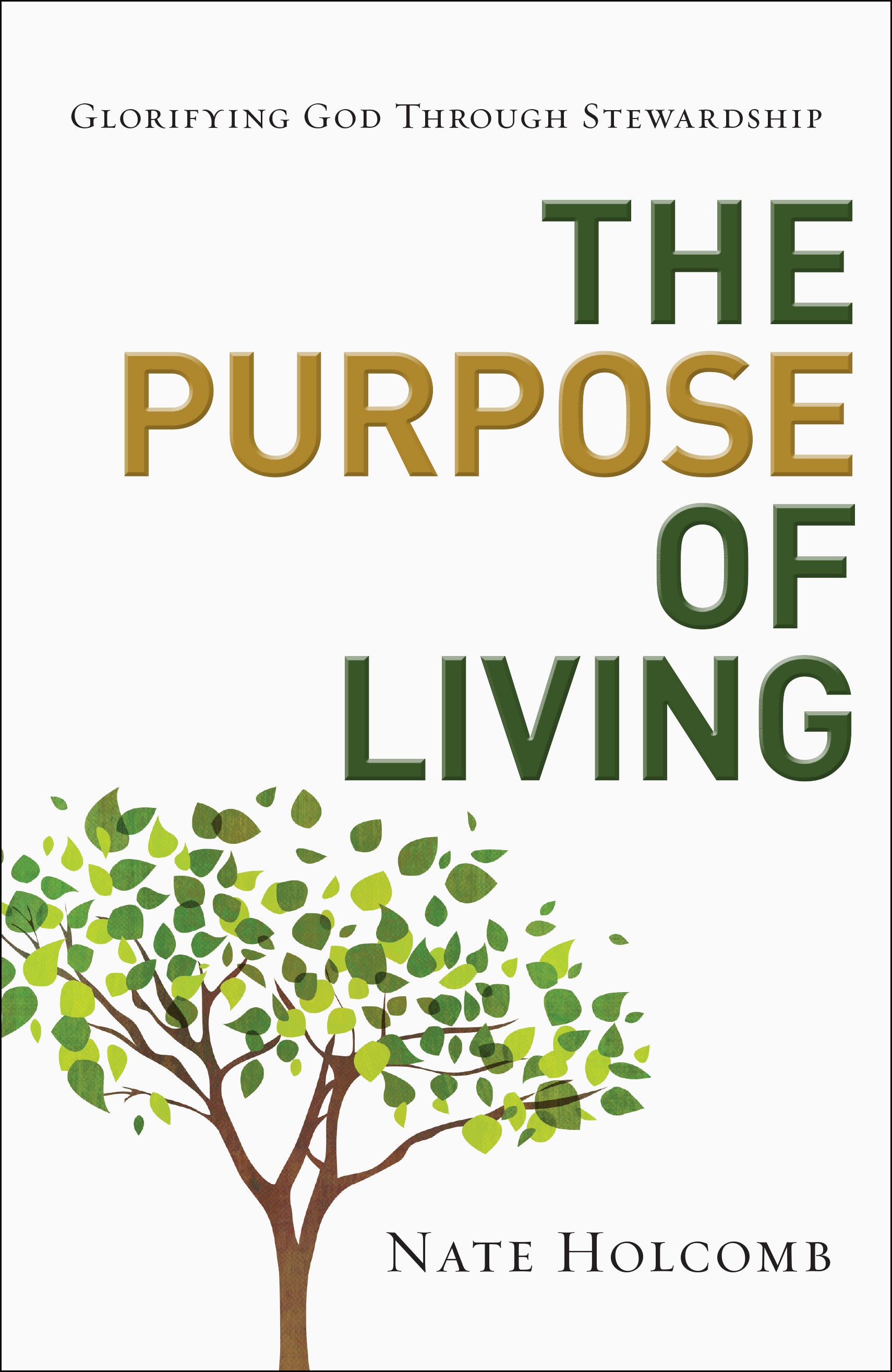 The Purpose Of Living
