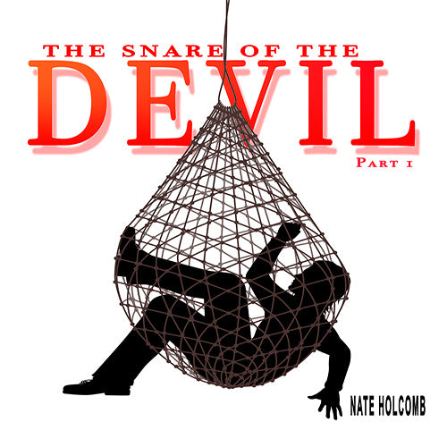 The Snare of the Devil Part 1