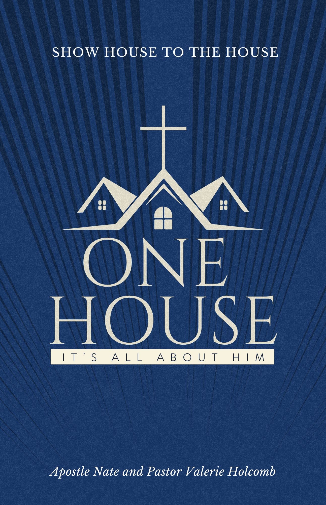 One House Show the House to the House