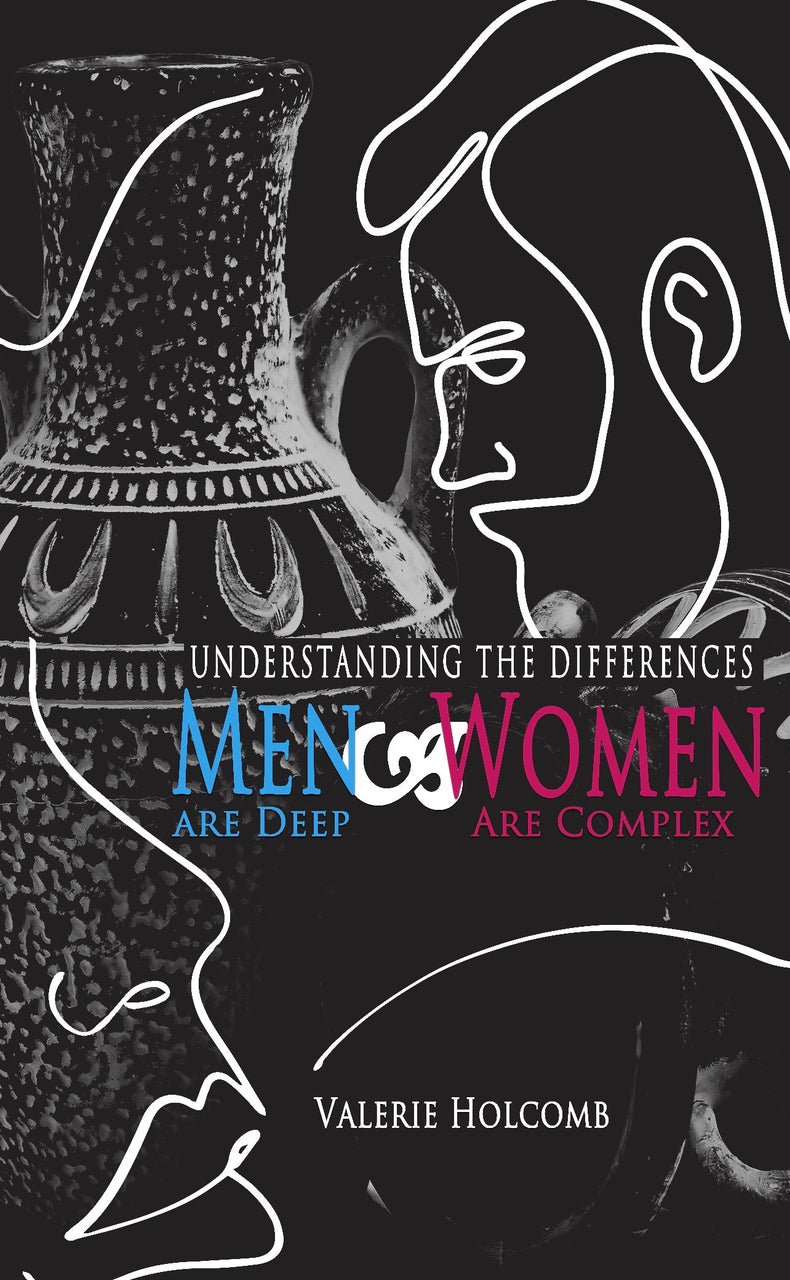 Understanding The Differences “Men Are Deep, Women Are Complex E-Book”