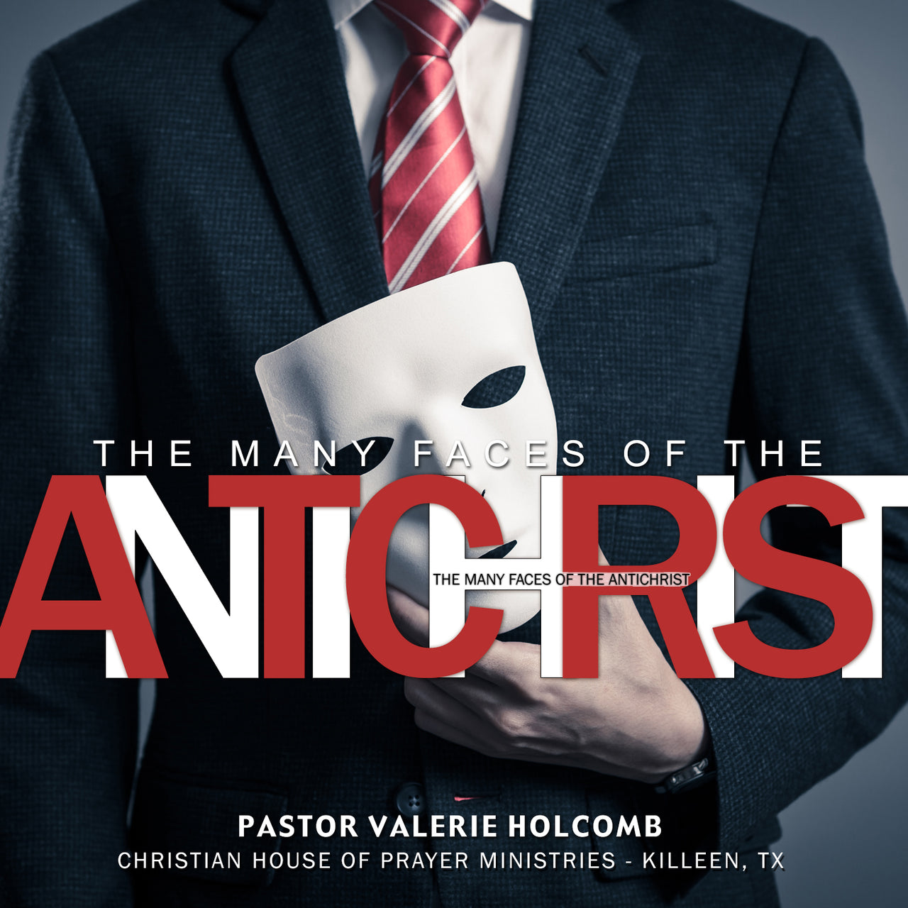 The Many Faces Of The Antichrist